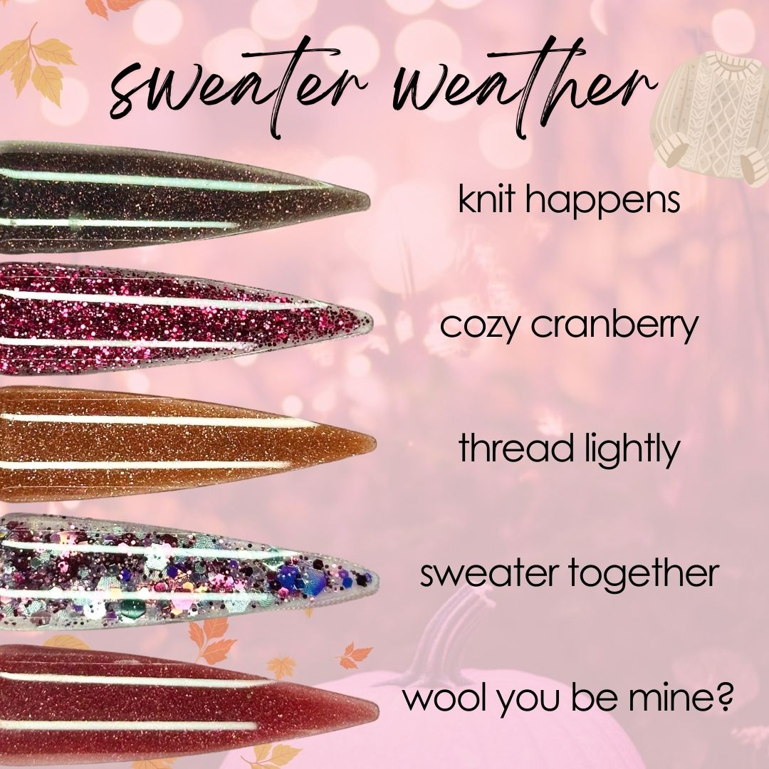 Limited Edition • Sweater Weather