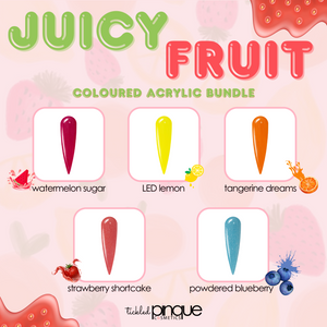 Juicy Fruit Acrylic Bundle
